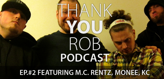 Episode #2 featuring MC Rentz